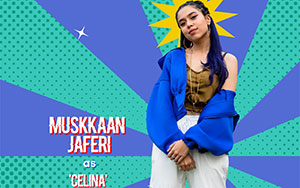 Character poster of Muskkaan Jaferi as Celina in web-series `Mismatched`